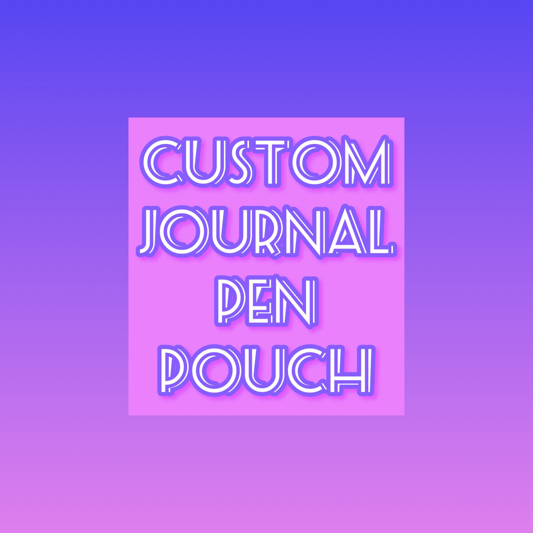 Custom Pen Pouch